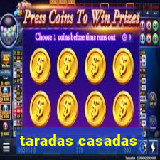 taradas casadas